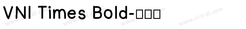 VNl Times Bold字体转换